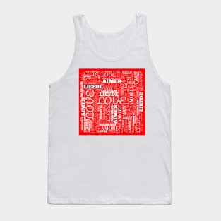 International love, translated in several languages, word cloud Tank Top